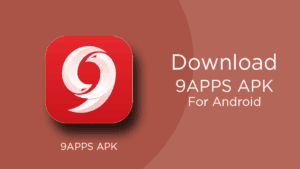 Download 9Apps Apk for Android
