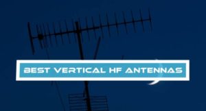 Vertical HF Antennas