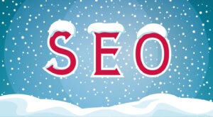 Christmas: SEO Tips and Strategies for Holidays