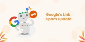 Google on Spammy Backlinks and Their Adverse Effect on Rankings