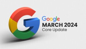 Google on When to Fix Websites Affected by the March 2024 Core Update