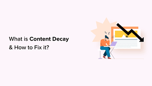 Content Decay and Update Strategies to Preserve Site Relevancy